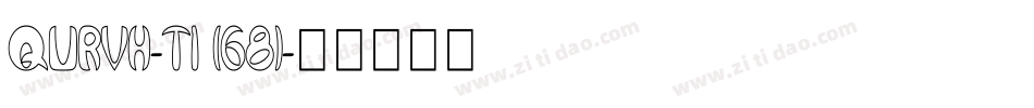 QURVH-T1 (68)字体转换